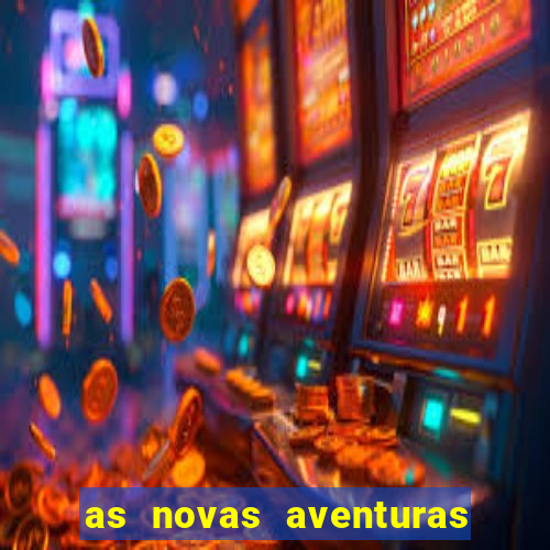 as novas aventuras do macaco quando sai a 3 temporada